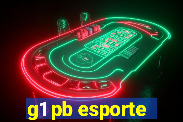 g1 pb esporte