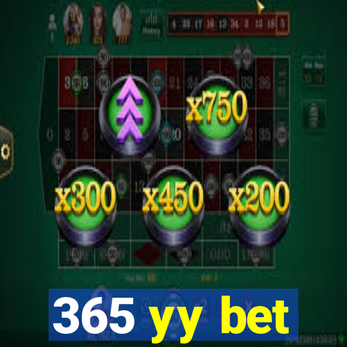 365 yy bet