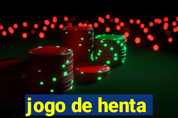 jogo de henta