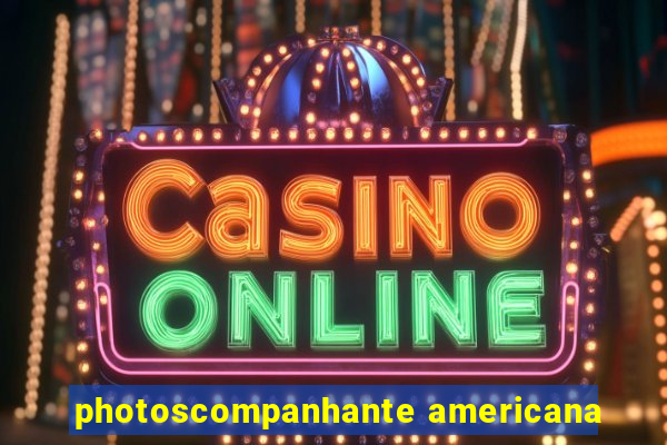 photoscompanhante americana