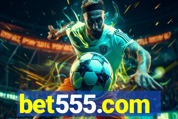 bet555.com