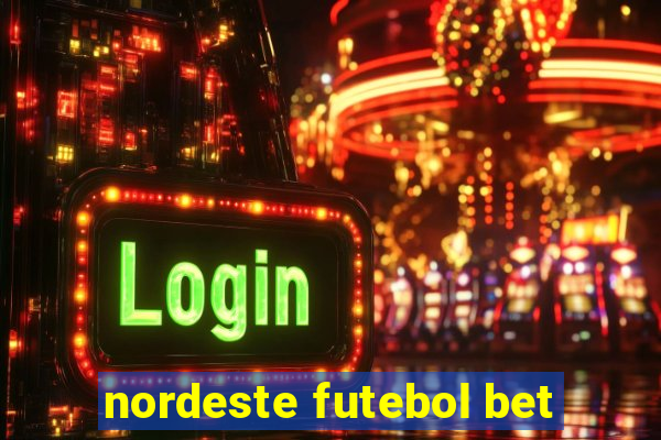 nordeste futebol bet