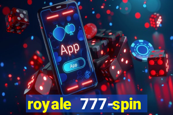 royale 777-spin slot game