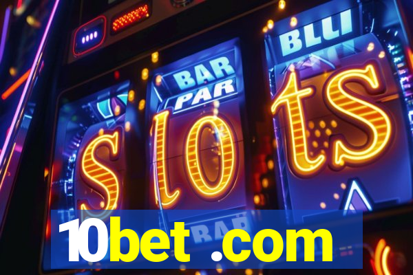 10bet .com