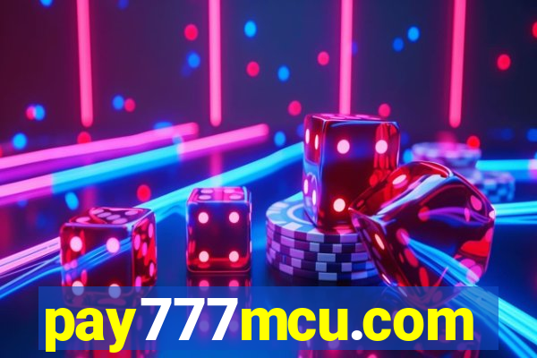 pay777mcu.com