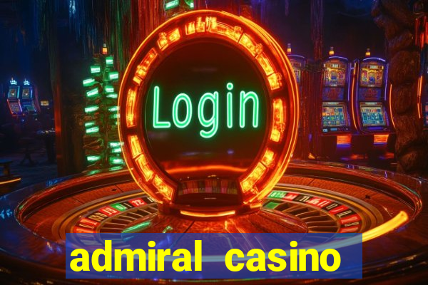 admiral casino sister sites