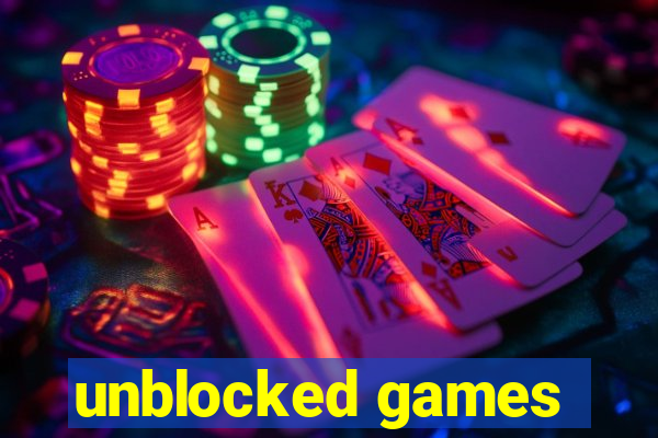 unblocked games