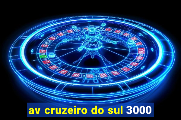 av cruzeiro do sul 3000