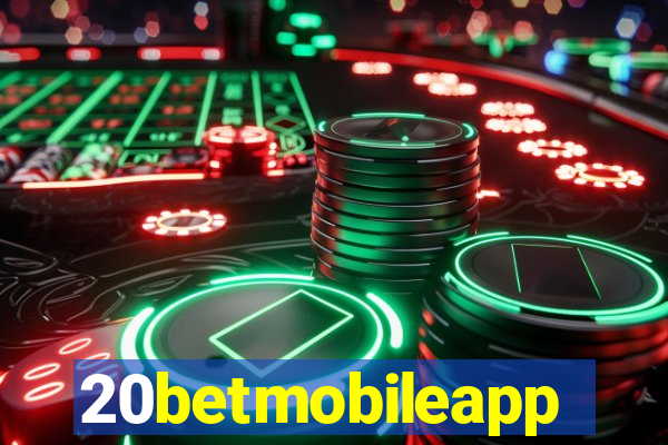 20betmobileapp