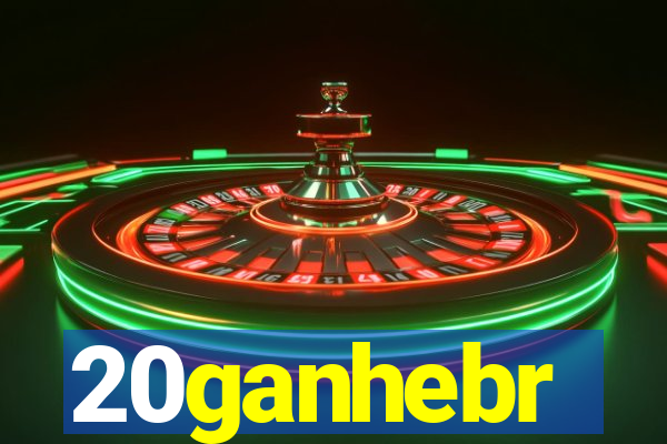 20ganhebr