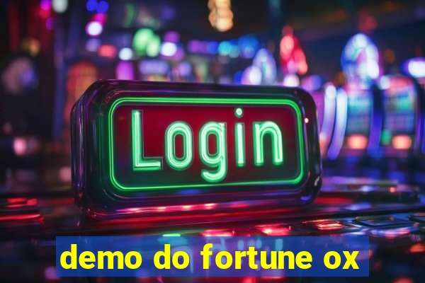 demo do fortune ox