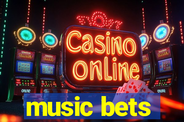 music bets