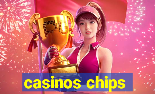 casinos chips