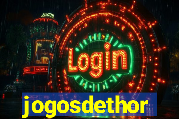 jogosdethor