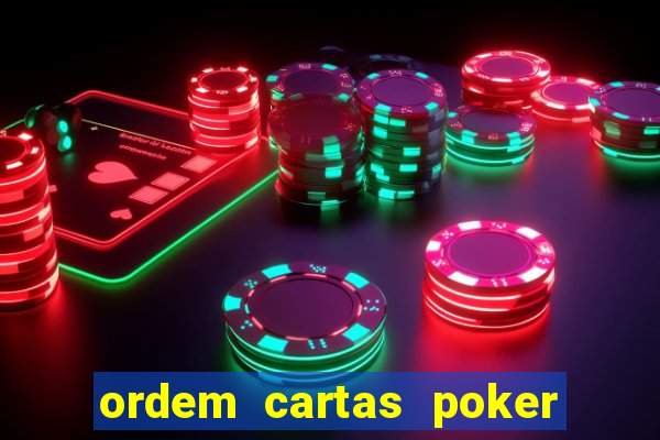 ordem cartas poker texas hold