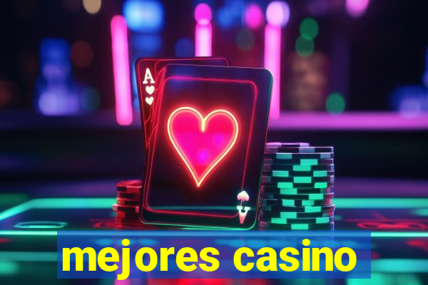 mejores casino