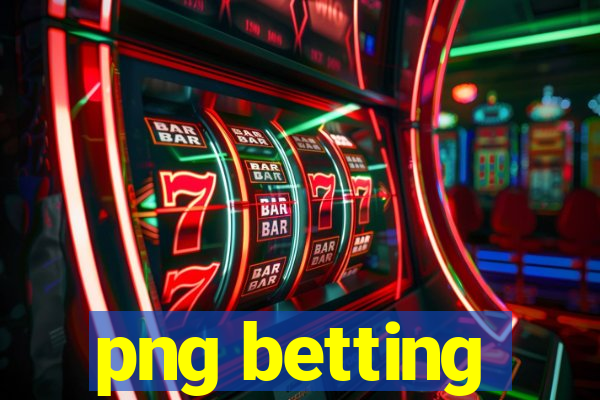 png betting