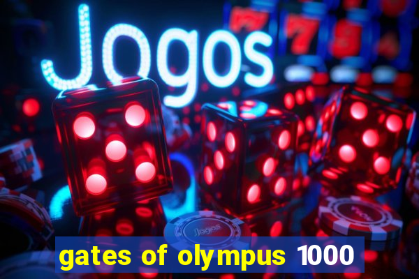 gates of olympus 1000