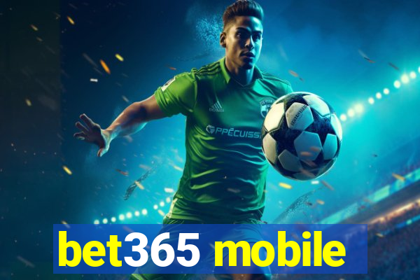 bet365 mobile