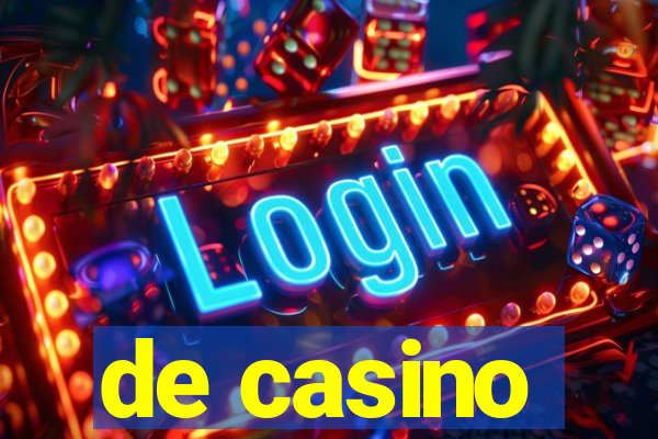 de casino