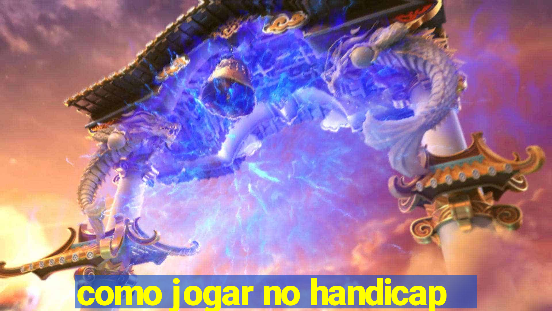 como jogar no handicap