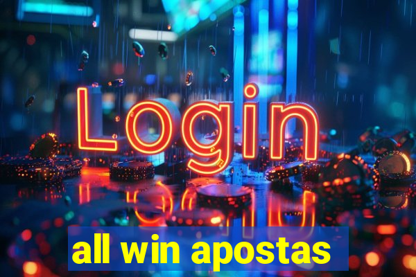 all win apostas