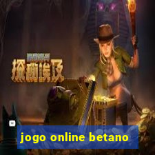 jogo online betano