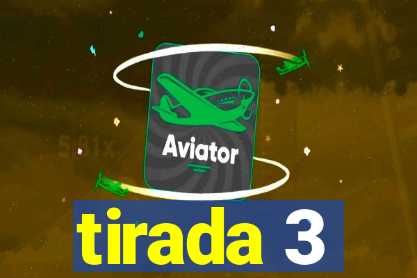 tirada 3