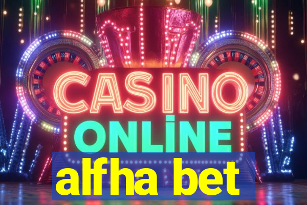 alfha bet