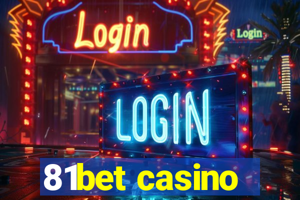 81bet casino