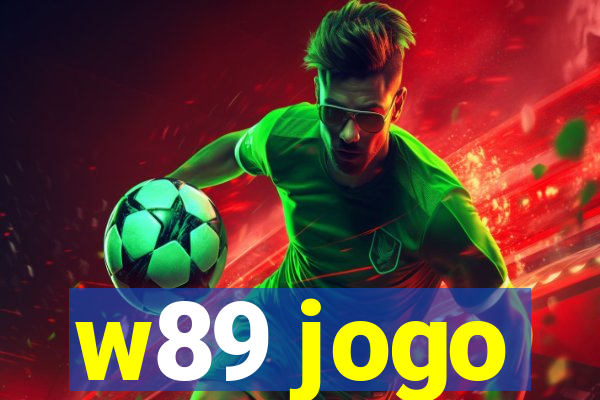 w89 jogo