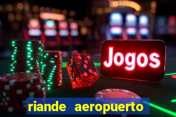 riande aeropuerto hotel casino