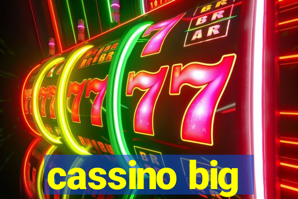 cassino big