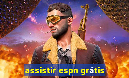 assistir espn grátis