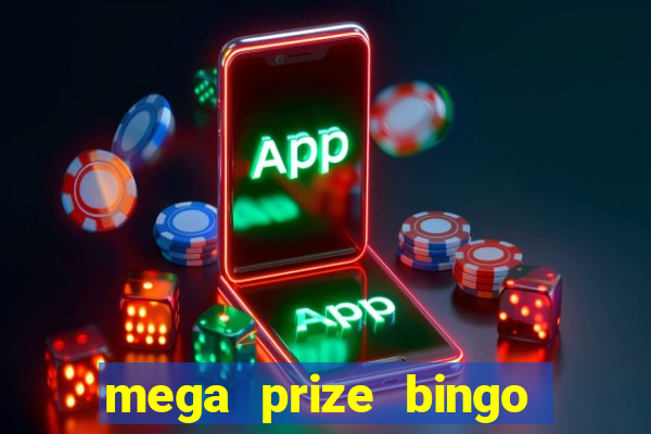 mega prize bingo paga mesmo