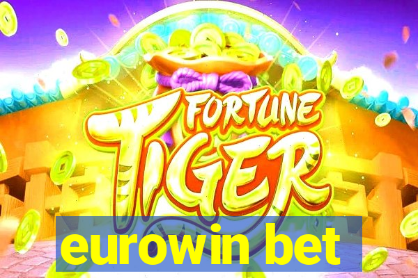 eurowin bet