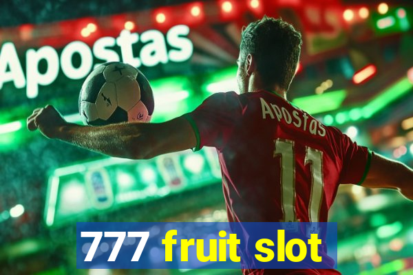 777 fruit slot