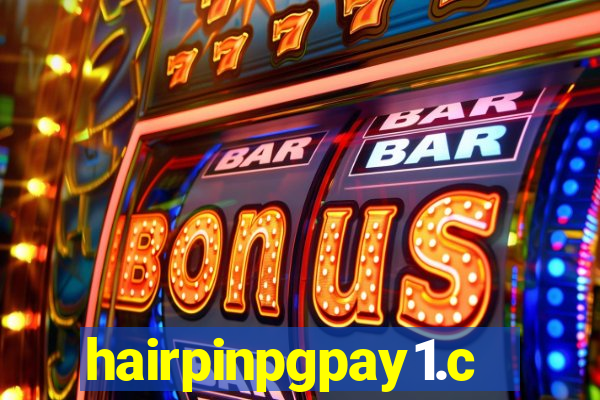 hairpinpgpay1.com