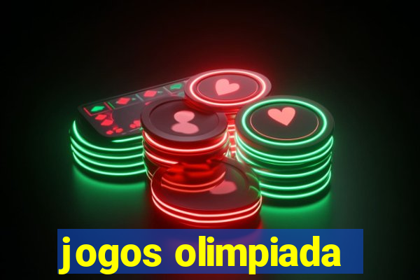 jogos olimpiada