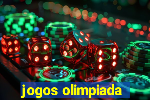 jogos olimpiada