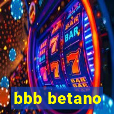 bbb betano