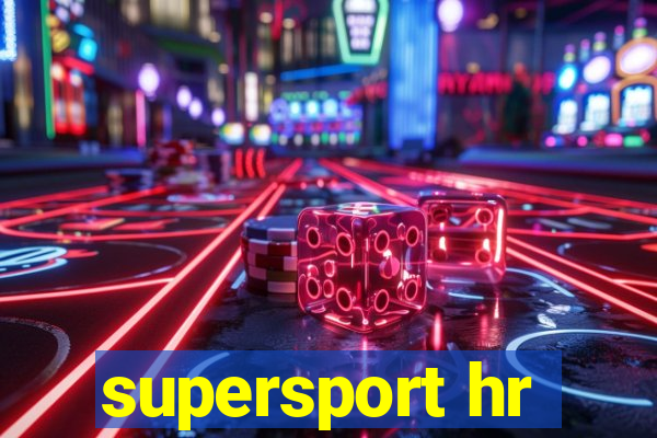 supersport hr