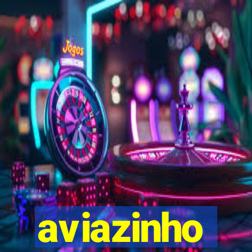 aviazinho