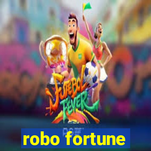 robo fortune