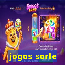 jogos sorte