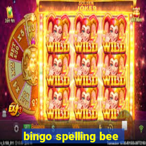 bingo spelling bee