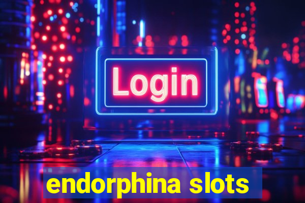 endorphina slots