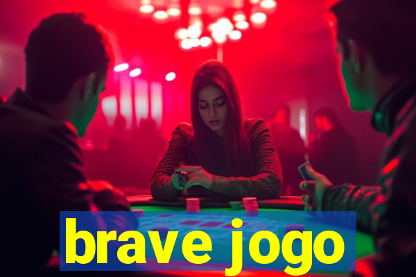 brave jogo