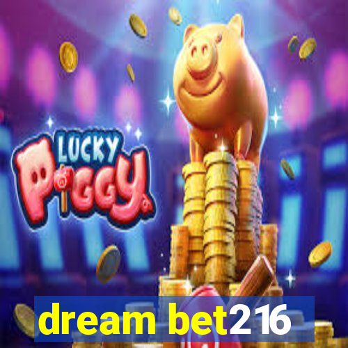 dream bet216