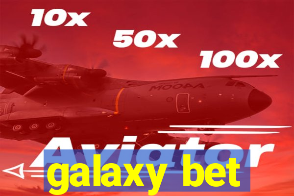 galaxy bet